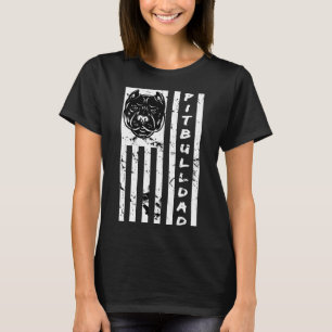 Pitbull Eigentümer Pitbull Vater Us Flag T-Shirt