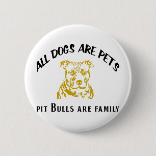 PITBULL FAMILIE BUTTON
