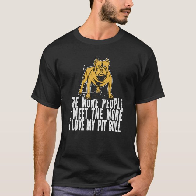 Pitbull Humor Dog Breed Pitbull Ban T-Shirt (Vorderseite)