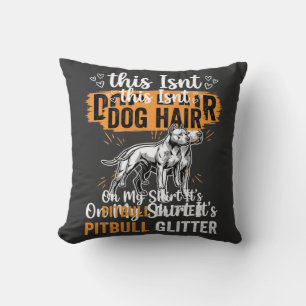 Pitbull-Hundehaar Glitter Lustiger Hund Kissen