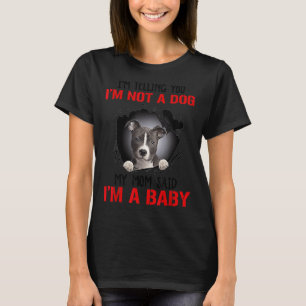 Pitbull, ich sage dir, ich bin kein Hund, sagte me T-Shirt