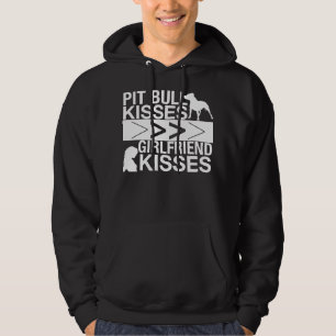 Pitbull-Küsse sind größer als Freundin-Küsse Hoodie