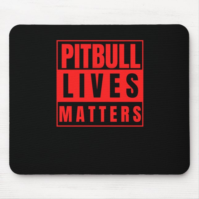 Pitbull Lives - Pitbull Stuff Dog Lover Sticker Mousepad (Vorne)