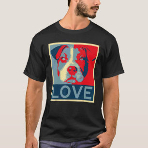 Pitbull - Love Poster Pit Bull Mama Papa Liebhaber T-Shirt