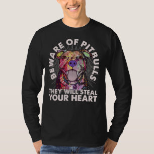 Pitbull Lover Vorsicht vor Pitbullen, die sie steh T-Shirt
