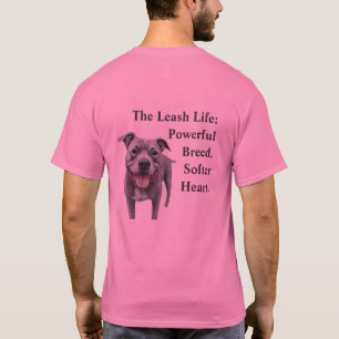 Pitbull: Mächtige Rasse. Weicheres Herz. T-Shirt