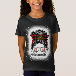 Pitbull Mama Buffalo Kariert Messy Bun Christmas B T-Shirt