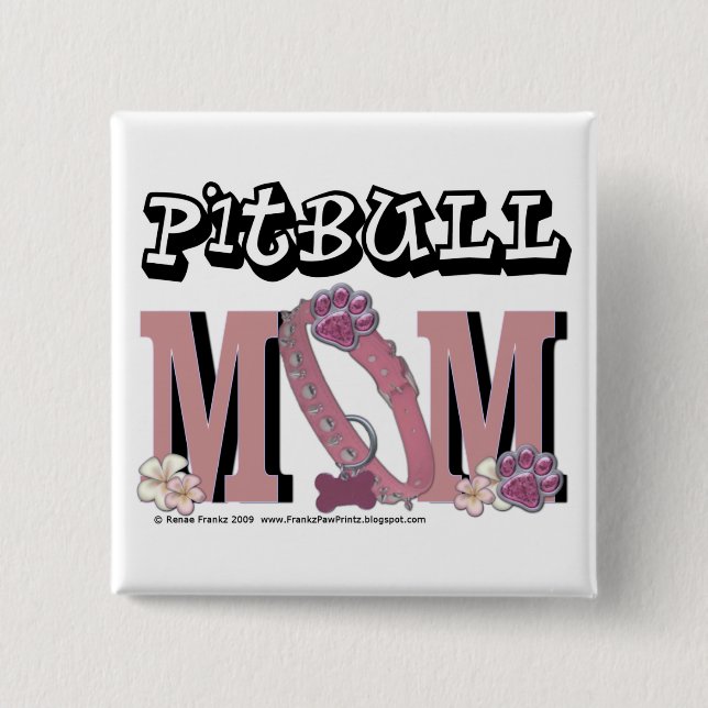 Pitbull MAMA Button (Vorderseite)