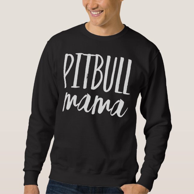Pitbull Mama Classic 325 Sweatshirt (Vorderseite)