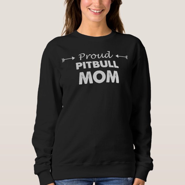Pitbull-Mama-Geschenk Sweatshirt (Vorderseite)