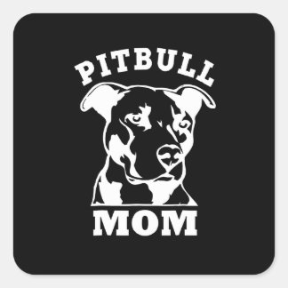 Pitbull Mama lustig Quadratischer Aufkleber