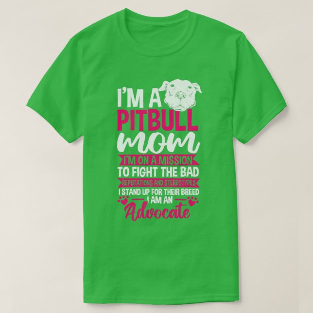 Pitbull Mama Pit Bull Terrier Mommy Pibble T-Shirt (Design vorne)