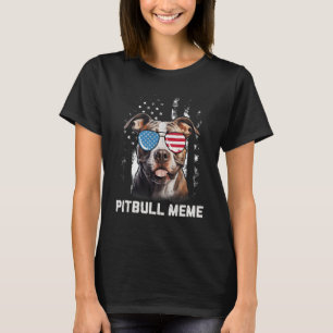 Pitbull Meme American Flag Sonnenbrille 4. Juli T-Shirt