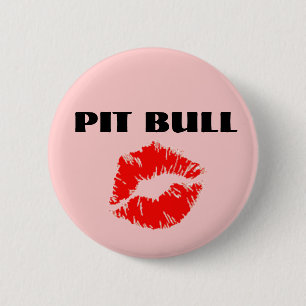 Pitbull mit Lippenstift - DIE VORLAGE Button