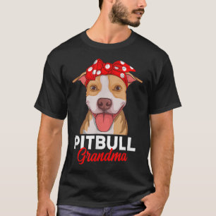 Pitbull Oma Pittie Hund Mama Lustige Frauen T-Shirt