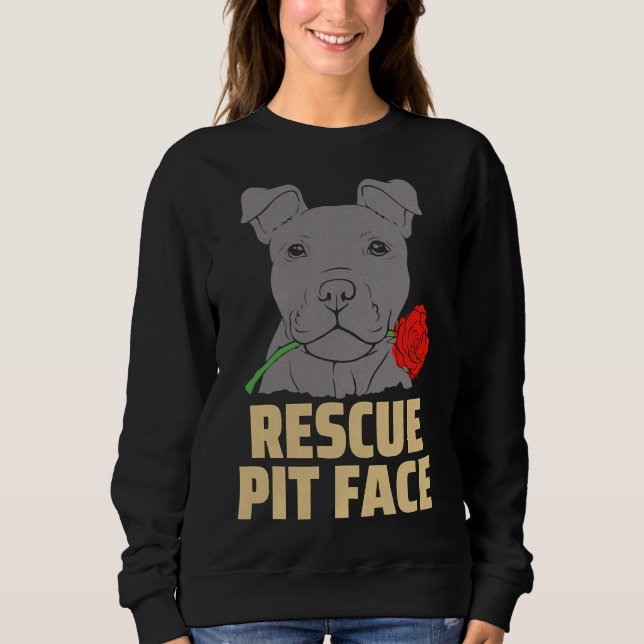 Pitbull Rescue Pit Face Funny Niedlich Sweatshirt (Vorderseite)