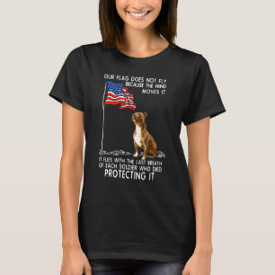 Pitbull Respektiert Uns Soldat Unsere Flagge Flieg T-Shirt