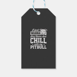 Pitbull Stay Home And Chill Design Geschenkanhänger