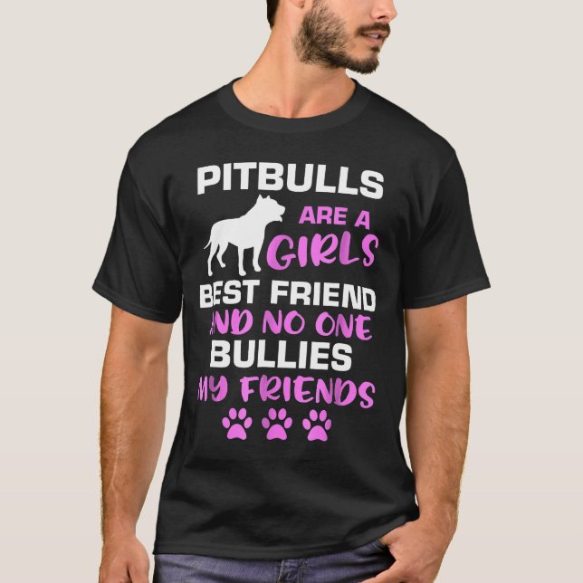 Pitbulls sind Mädchenbesitzer T-Shirt (Vorderseite)