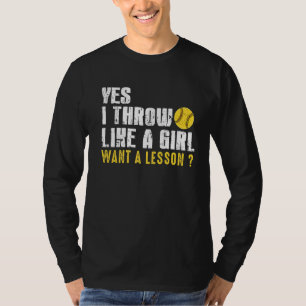 Pitchers Softball Ich wirke wie ein Girl Baseball T-Shirt