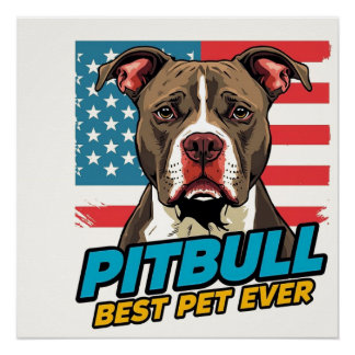 Pitt Bulls sind das beste Haustier überhaupt Poster