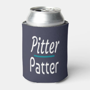 Pitter Patter, Funny Spaß Novelty Geschenk Dosenkühler