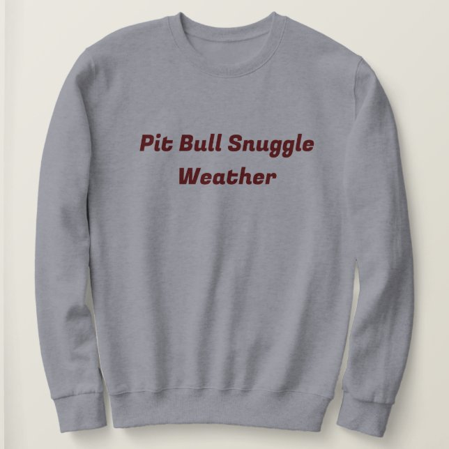 Pittie as Blume Snuggle Sweatshirt (Design vorne)