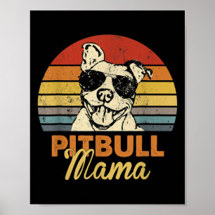 Pittie Mama Pitbull Mama Funny Mütter Day Vint Poster