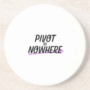 Pivot to Nowhere   Absorbierende Sandstein-Unterla Getränkeuntersetzer