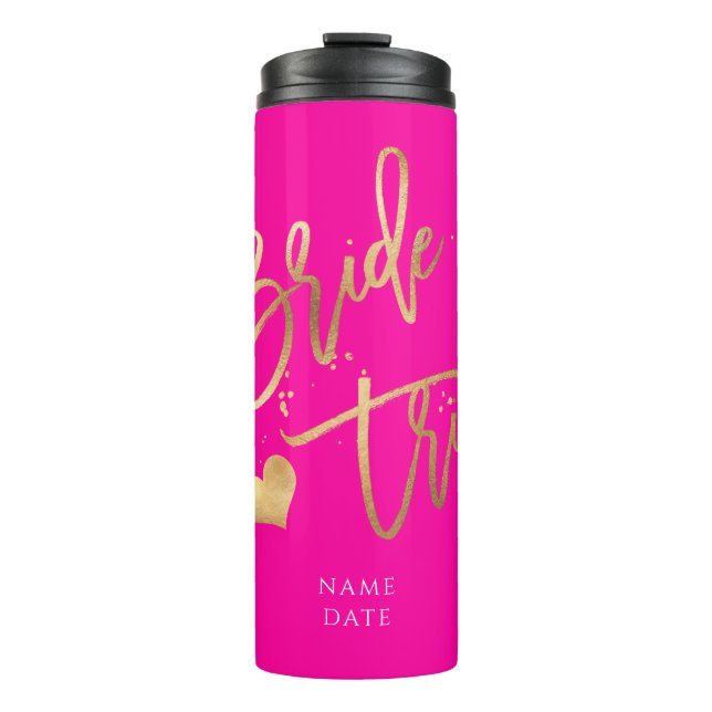 PixDezines Bride Tribe Imitate Gold Moderne Schrif Thermosbecher (Vorderseite)