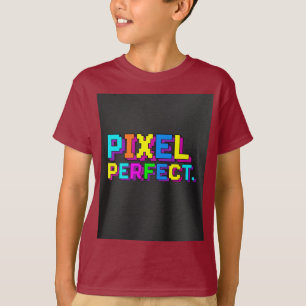 Pixel perfekt. T-Shirt