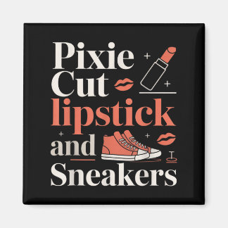 Pixie cut lipstick and sneakers short hair style  magnet