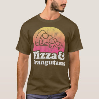 Pizza And Orangutans Or Orangutan552 T-Shirt