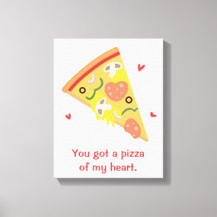 Pizza aus meinem Herzen, Niedliche Liebe Puns Leinwanddruck