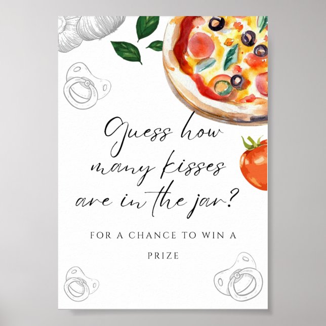 Pizza Baby Shower Ratet Kisses Sign Poster (Vorne)