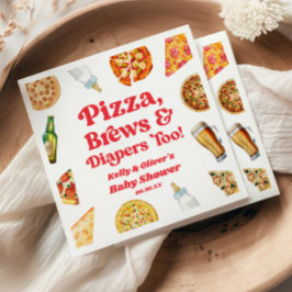 Pizza Brews and Diapers zu Pizza Beer Baby Shower Serviette
