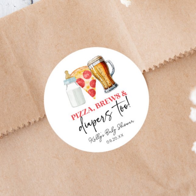 Pizza Brews und Diapers auch! Babyparty Runder Aufkleber (Von Creator hochgeladen)