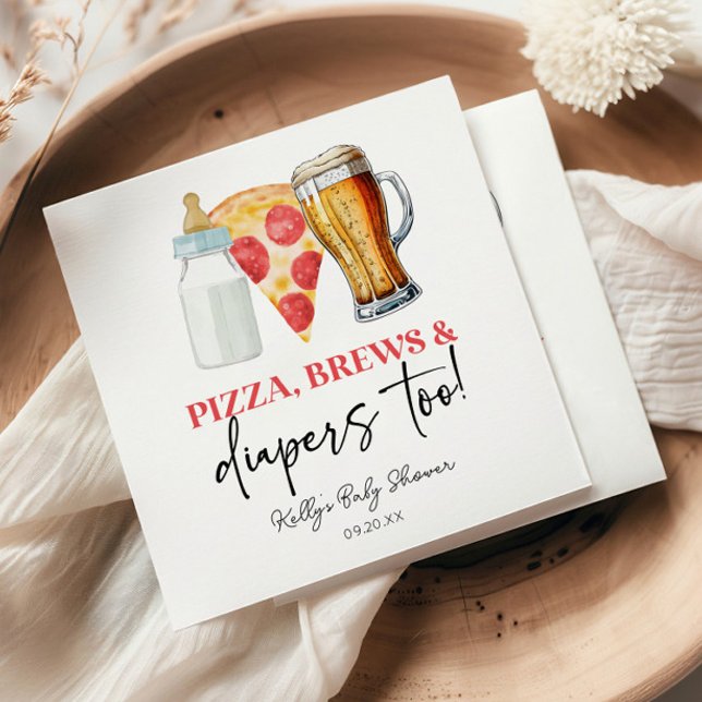 Pizza Brews und Diapers auch! Babyparty Serviette (Von Creator hochgeladen)