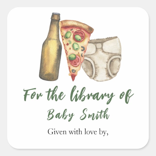 Pizza, Brews und Diapers auch - für die Bibliothek Quadratischer Aufkleber (Vorderseite)