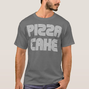 Pizza Cake Food Lover Retro 70er 80er Funny T-Shirt