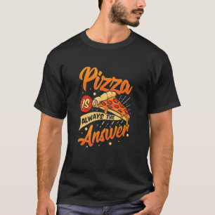 Pizza Cooking Backfan Cook Gourmet Slice Prep T-Shirt