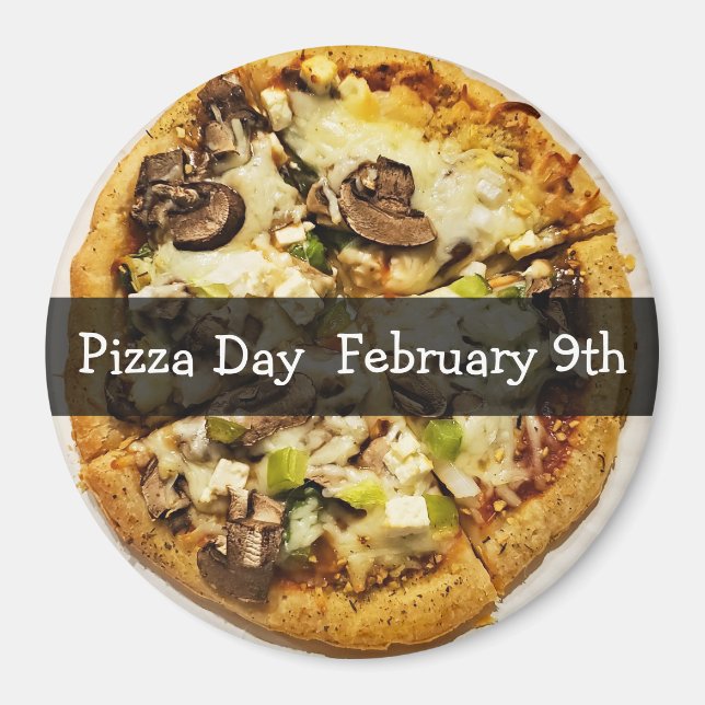Pizza Day February Food Holiday Button Magnet (Vorne)