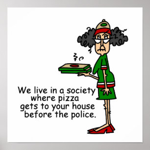 Pizza Delivery Spaß Poster