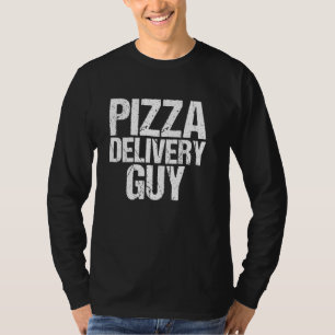 Pizza Delivery Typ Italienischer Funny Feinschmeck T-Shirt