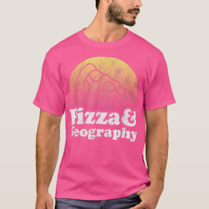 Pizza et géographie ou géographie Teacher T-shirt