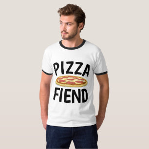 PIZZA FIEND T - Shirt