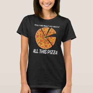 Pizza für Männer Italienische Pizza Slice Food T-Shirt