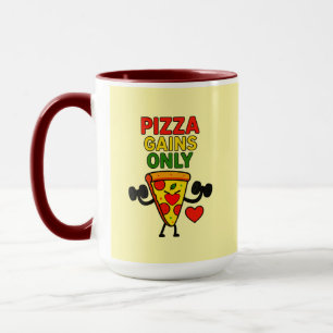 Pizza Gains Only - Humorvoll witzig Tasse