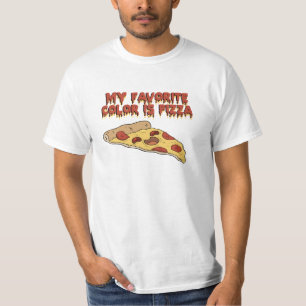 Pizza ist mein Lieblingsfarbe-T-Shirt T-Shirt