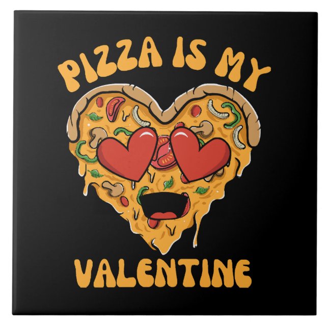 Pizza ist mein Valentine Fliese (Vorderseite)